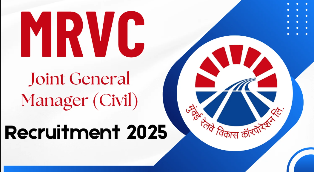 MRVC Joint General Manager Recruitment