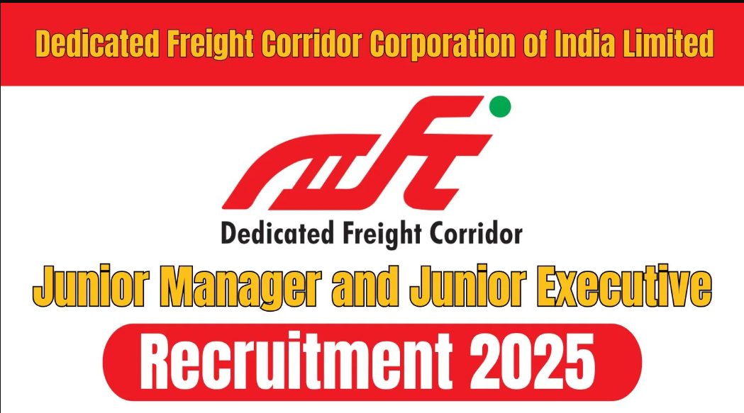 DFCCIL Recruitment 2025
