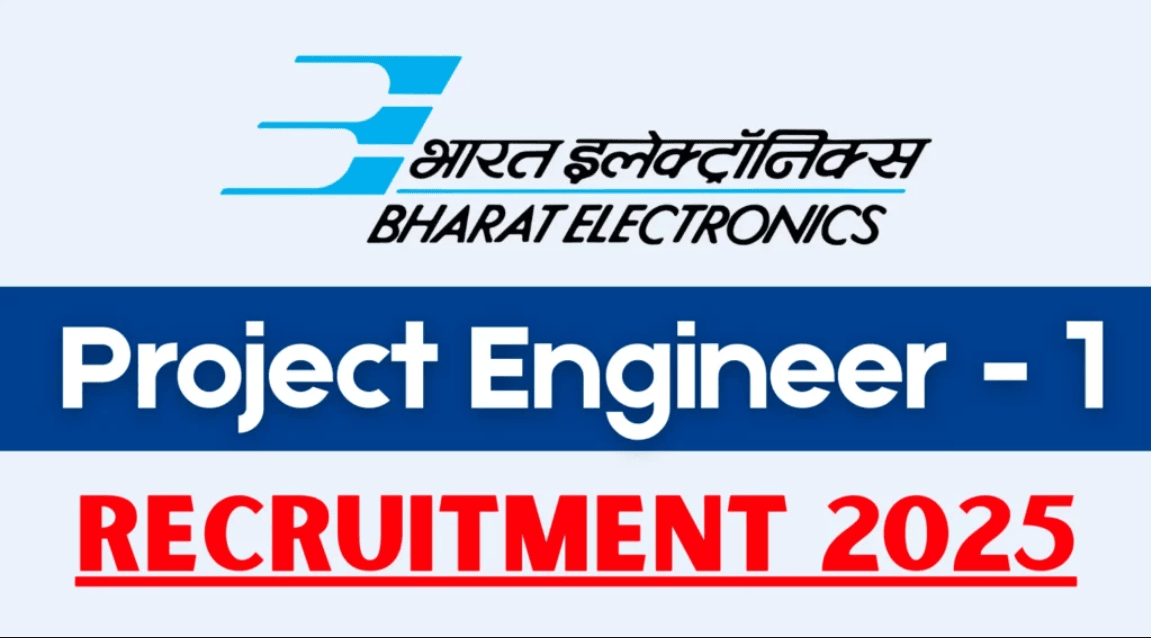 BEL Project Engineer Recruitment 2025
