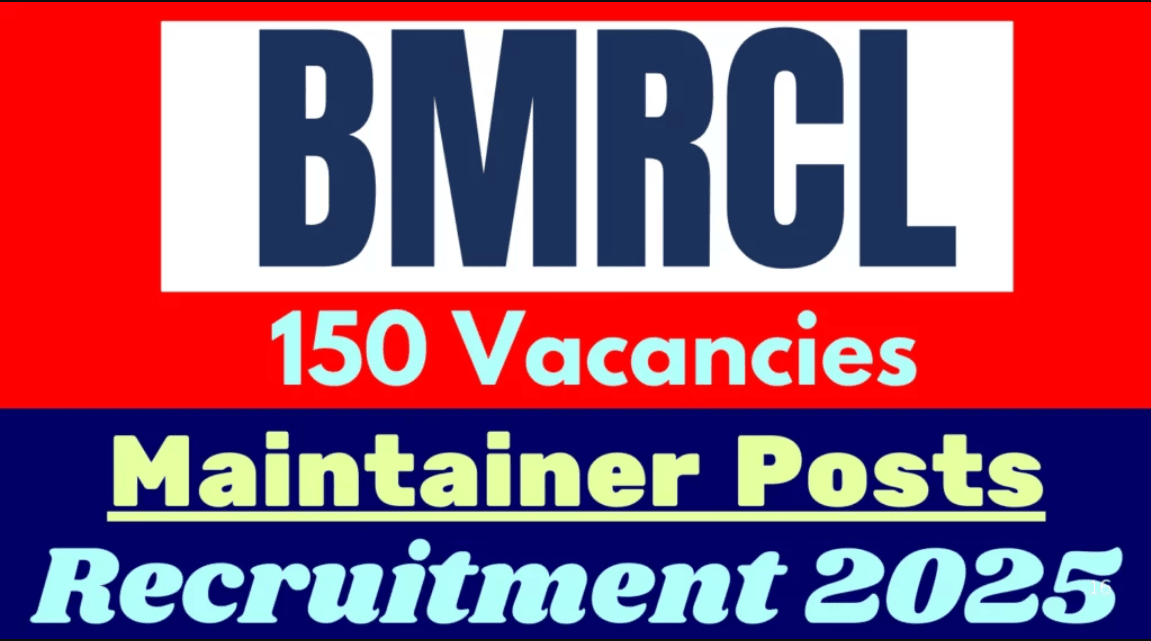 BMRCL Maintainer Recruitment 2025