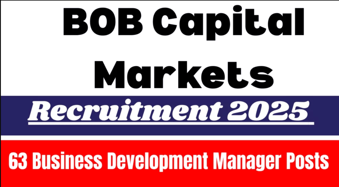 BOB Capital Markets Recruitment 2025
