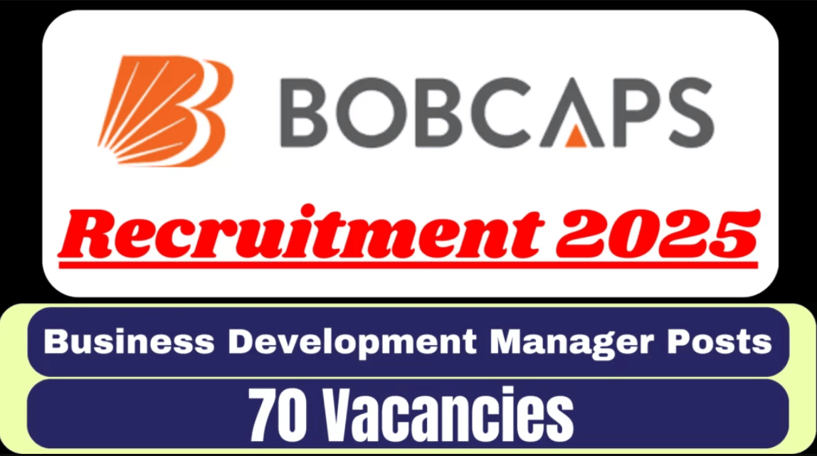 BOBCAPS Recruitment 2025