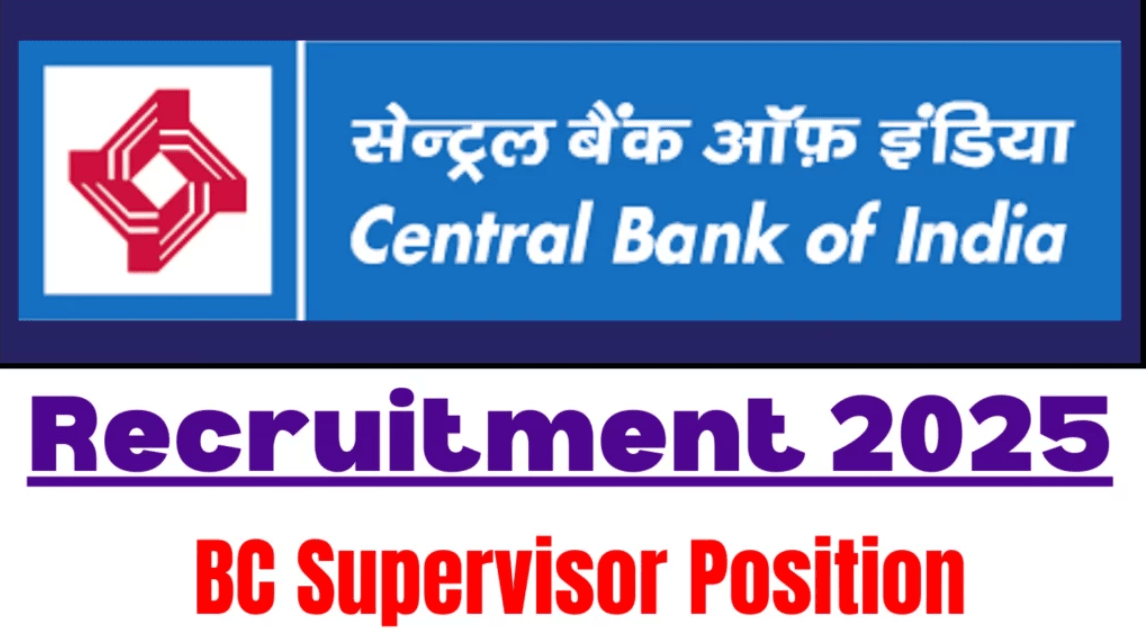 Central Bank of India BC Supervisor Recruitment 2025