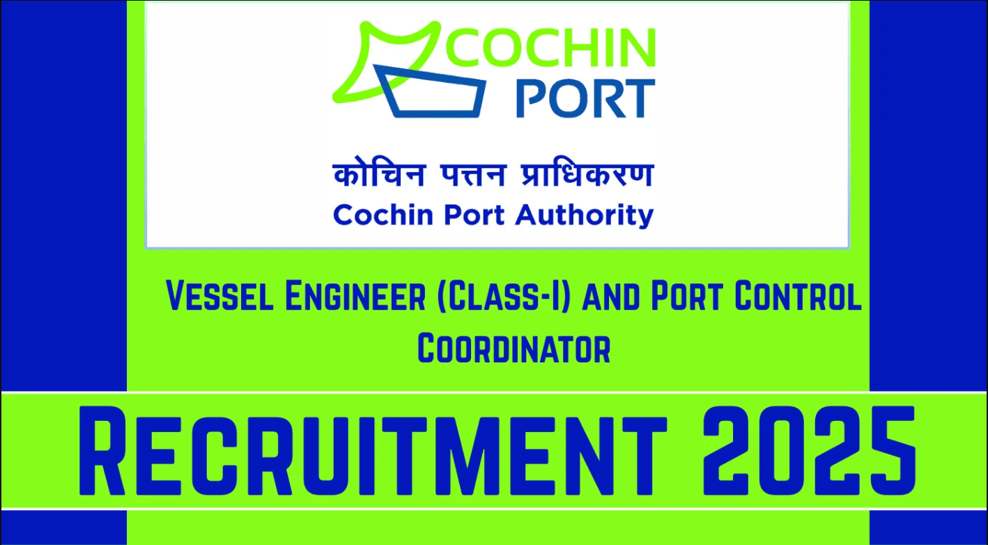 Cochin Port Authority Recruitment 2025