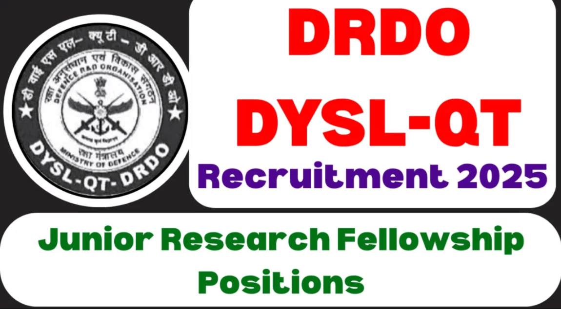 DRDO DYSL-QT Recruitment 2025