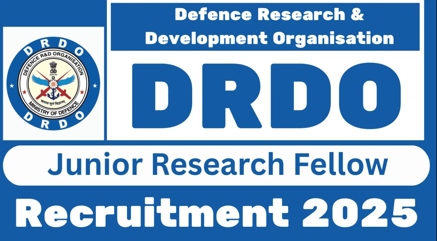 Defence Research & Development Organisation - DRDO Junior Research Fellow Recruitment 2025 – Last Date 07 May Govt Exam Update 1 DRDO Junior Research Fellow Recruitment 2025