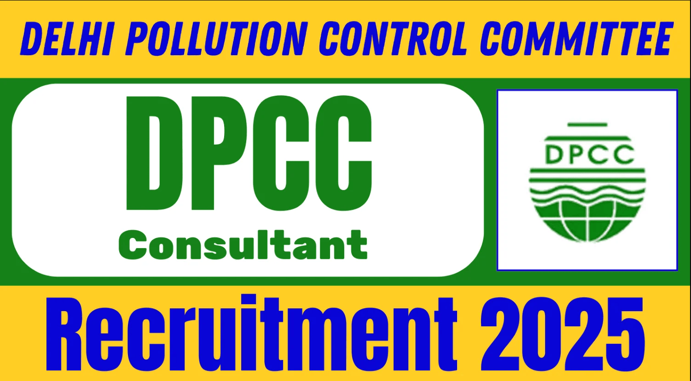Delhi Pollution Control Committee Consultant Recruitment 2025