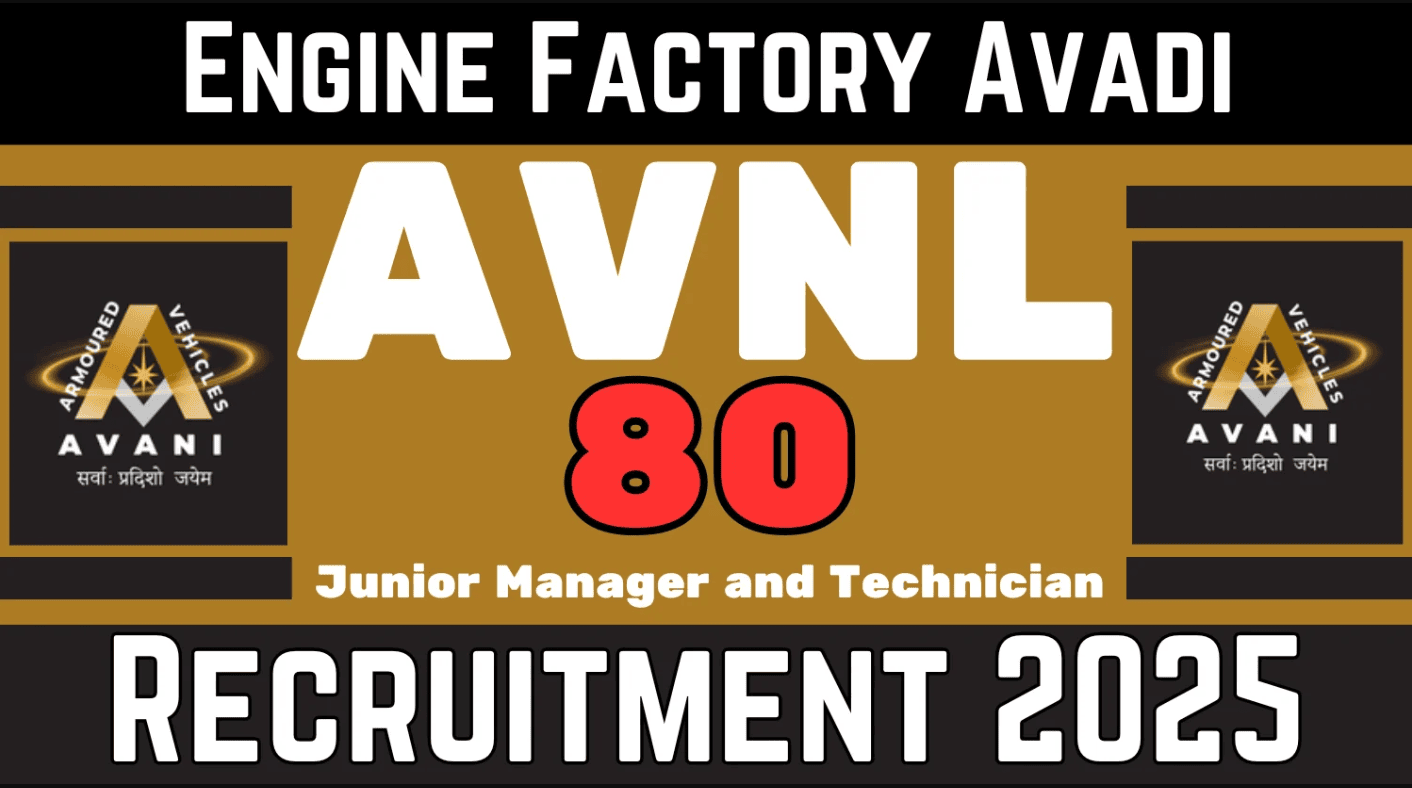 Engine Factory Avadi Recruitment 2025