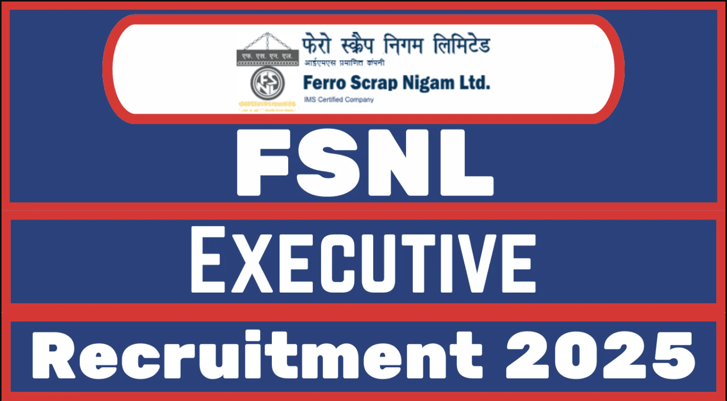 FSNL Executive Recruitment 2025