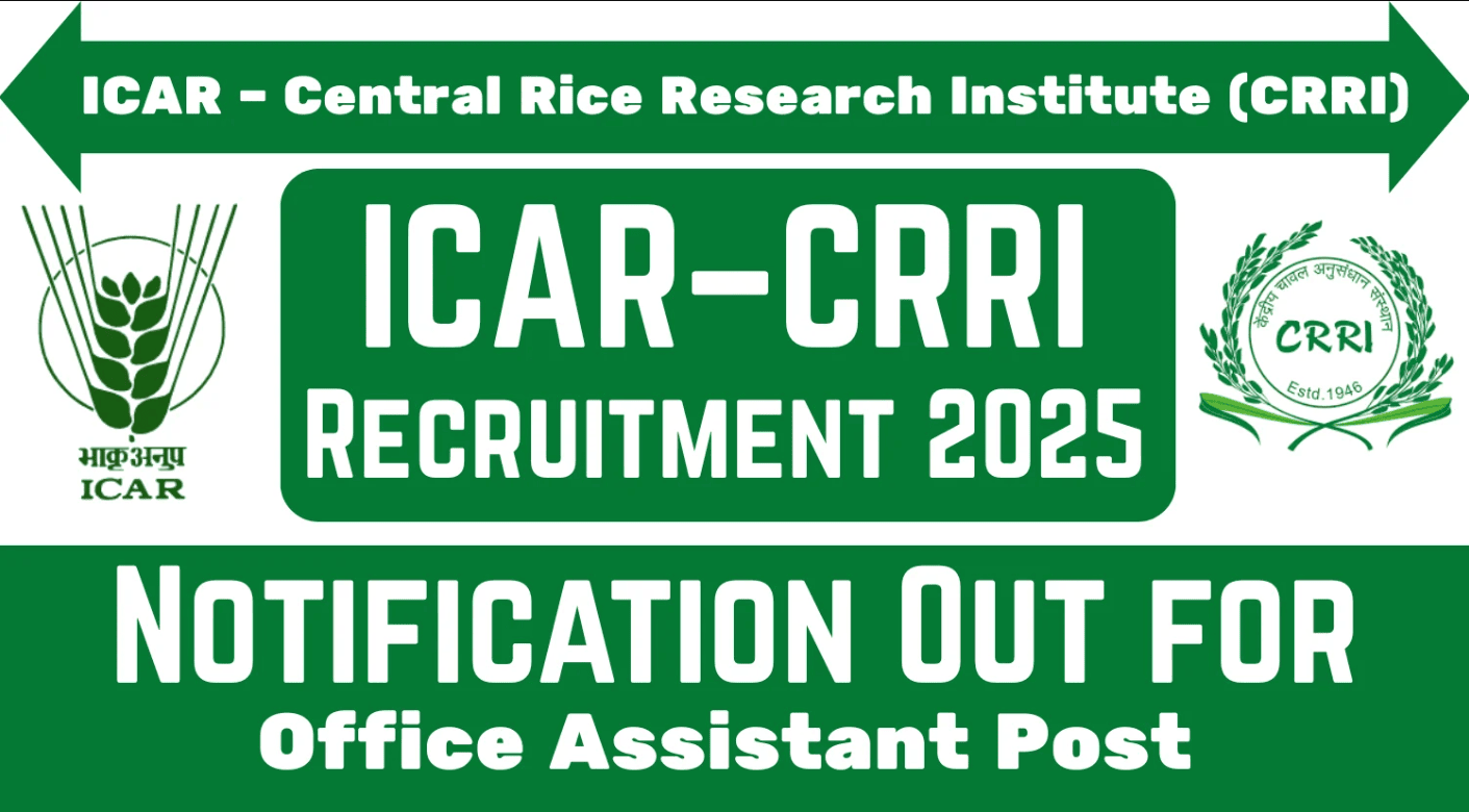 ICAR CRRI Office Assistant Recruitment 2025