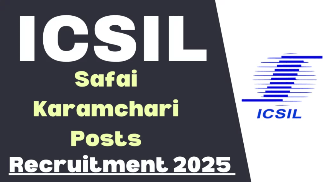 ICSIL Safai Karamchari Recruitment 2025