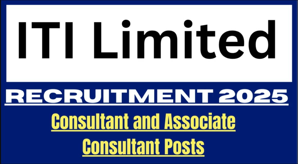 ITI Limited Recruitment 2025