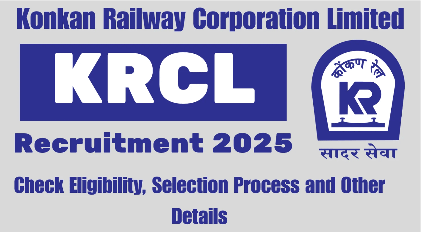 KRCL Recruitment 2025
