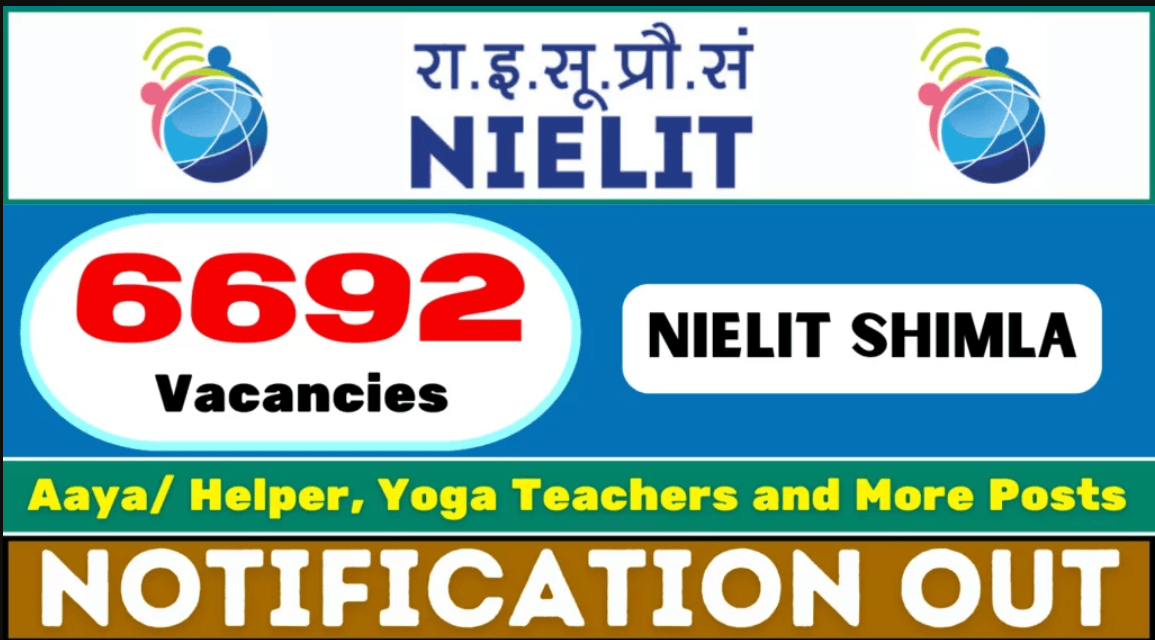 6692 Posts - National Institute of Electronics & Information Technology - NIELIT Shimla Recruitment 2025 – Last Date 28 April Govt Exam Update 1 NIELIT Shimla Recruitment 2025