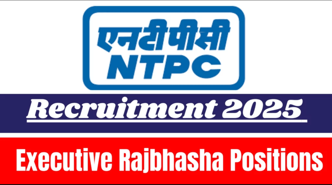 NTPC Executive Rajbhasha Recruitment 2025