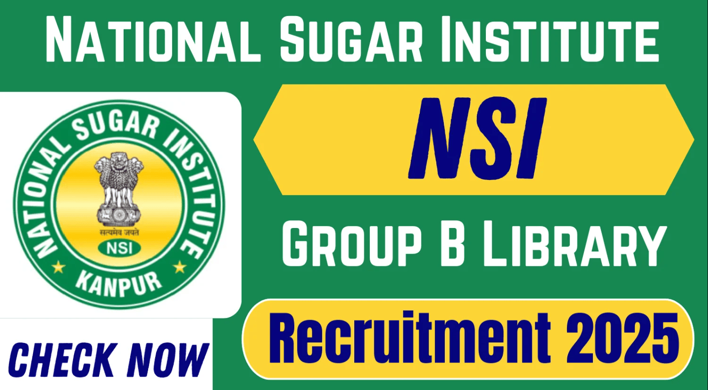 National Sugar Institute Recruitment 2025