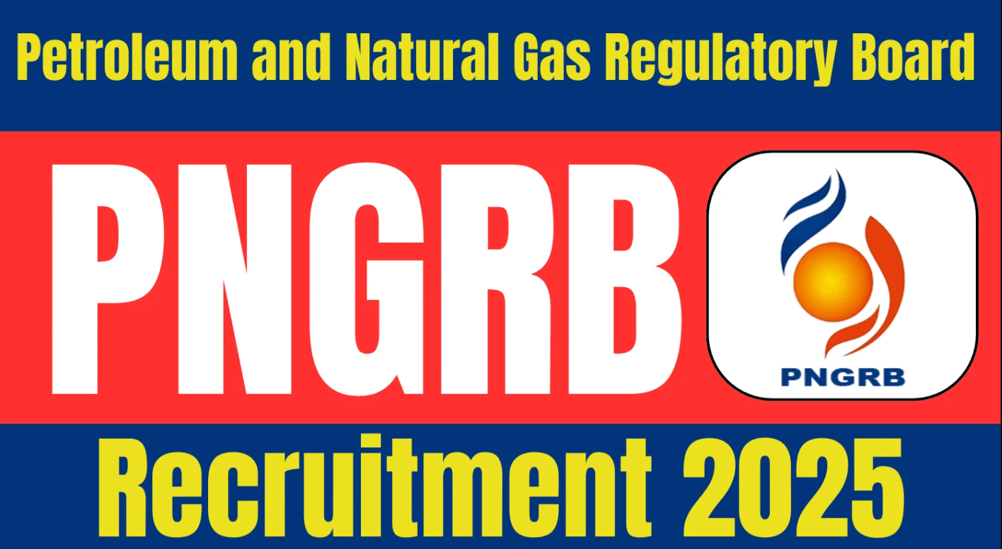 PNGRB Recruitment 2025