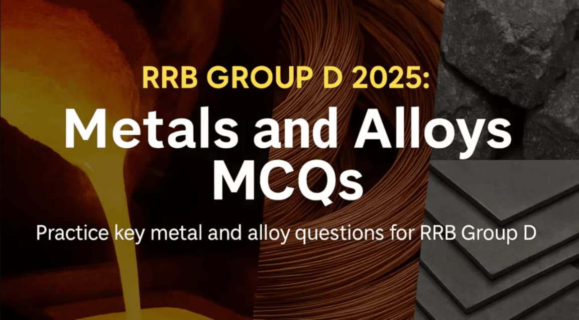 RRB Group D 2025 Chemistry Focus MCQ
