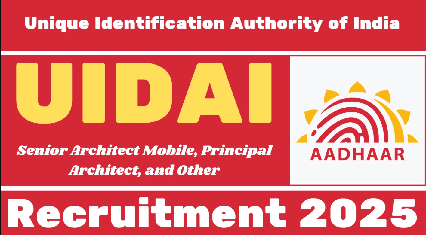 UIDAI Recruitment 2025