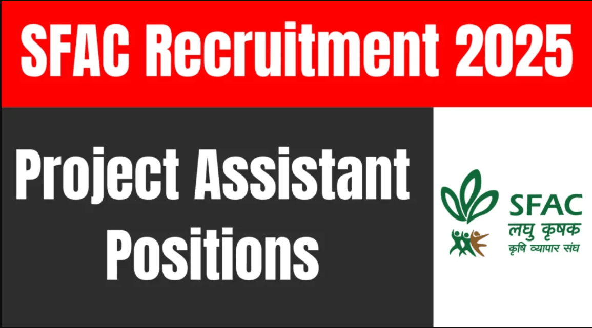 SFAC Recruitment 2025