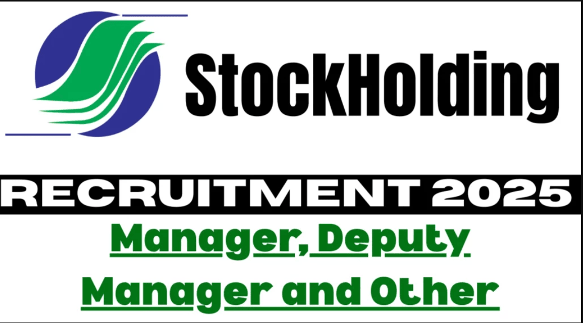 StockHolding Manager Recruitment 2025