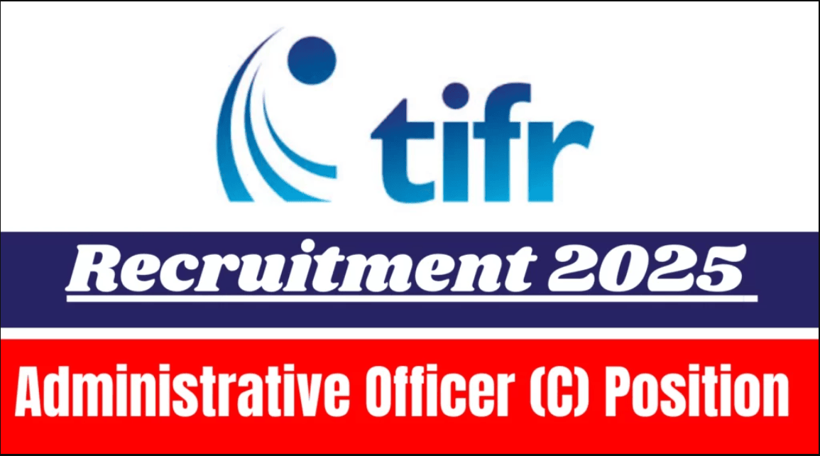 The Tata Institute of Fundamental Research - TIFR Recruitment 2025 – Last Date 17 May Govt Exam Update 1 TIFR Recruitment 2025