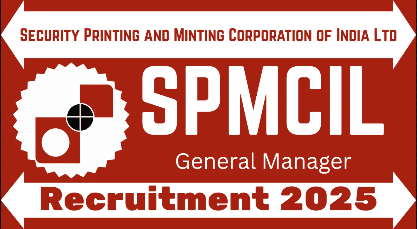 SPMCIL Recruitment 2025