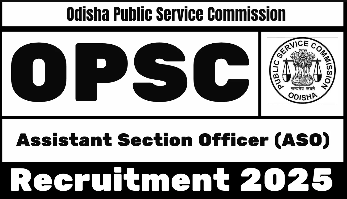 29 Posts - Public Service Commission - OPSC ASO Recruitment 2025 – Last Date 09 June Govt Exam Update 1 OPSC ASO Recruitment 2025