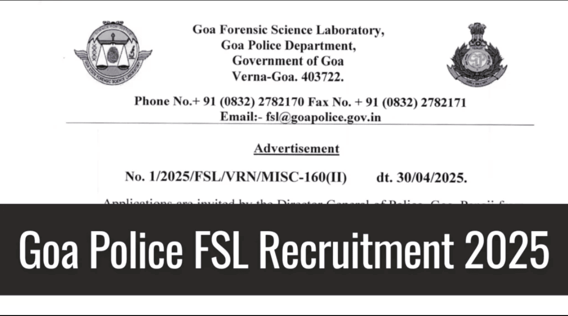 60 Posts - Forensic Science Laboratory - Police FSL Department Recruitment 2025 – Last Date 15 May Govt Exam Update 1 Police FSL Department Recruitment 2025