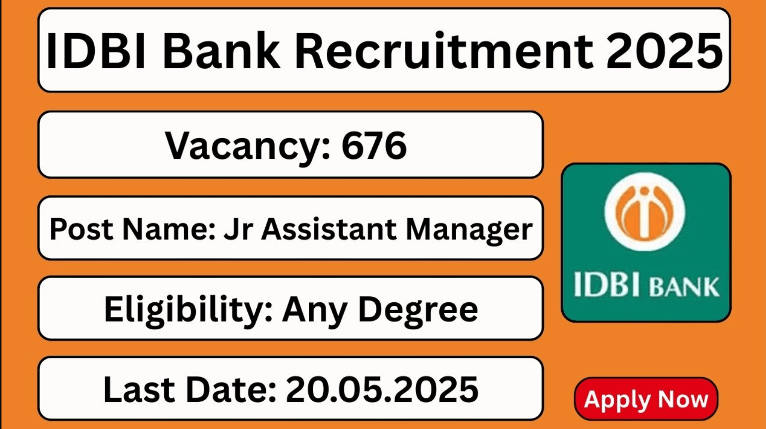 676 Posts - The Industrial Development Bank of India - IDBI Bank JAM Recruitment 2025 (All India Can Apply) – Last Date 20 May Govt Exam Update 1 IDBI Bank JAM Recruitment 2025